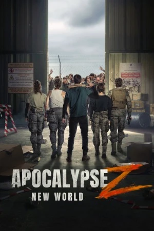Apocalypse Z: New World 2026 Hindi Dual Audio